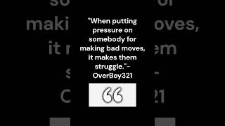 Chess Social Skills quote made by OverBoy321 screenshot 2