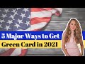 5 WAYS TO GET YOUR GREEN CARD TO THE USA