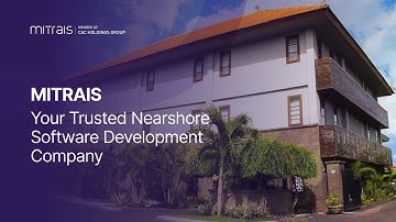 MITRAIS – Your Trusted Nearshore Software Development Company