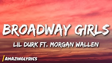 Thumbnail of Lil Durk - Broadway Girls (Lyrics) ft. Morgan Wallen
