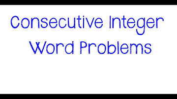 Consecutive Integer Word Problems