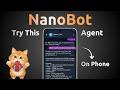 Forget OpenClaw, Try This AI Agent That Runs on Your Phone | Nanobot