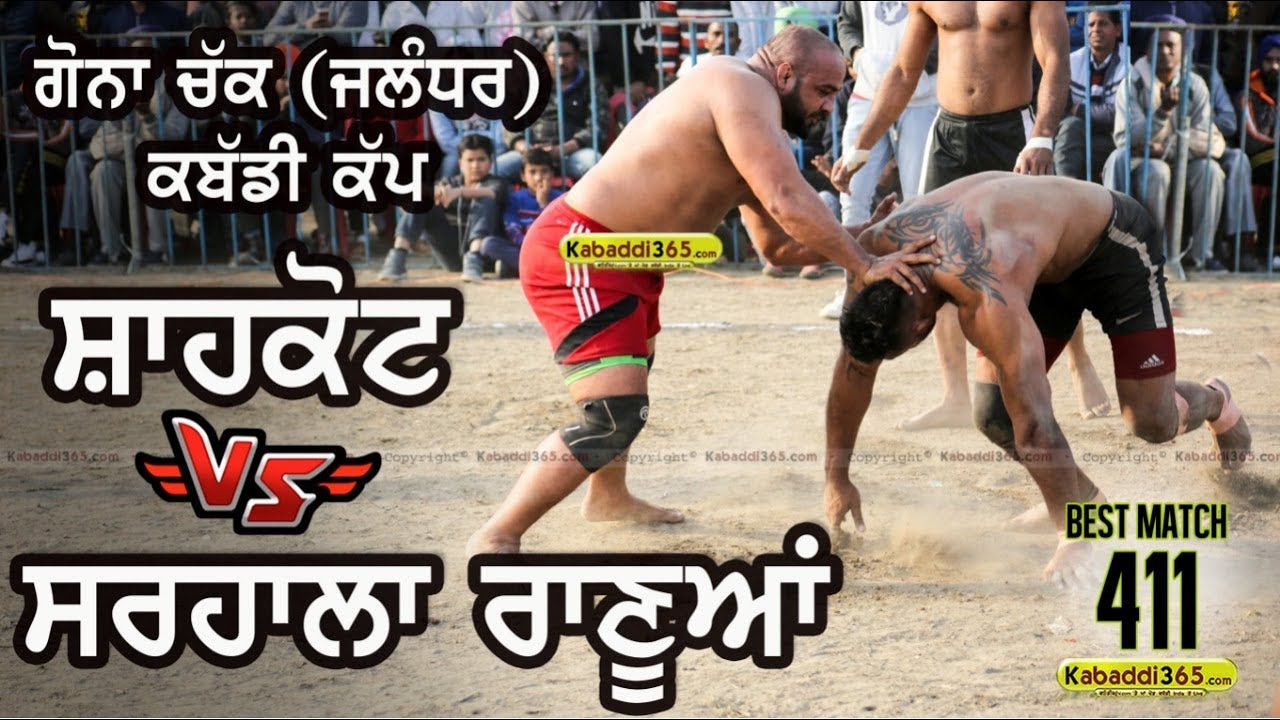 411 Best Match | Shahkot Vs Sarhala Ranuan | Gona Chak Jalandhar Kabaddi Cup 14 Jan 2019