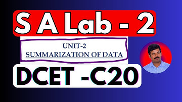 02 - SA Lab || Summarization of Data || Diploma || DCET