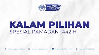 Kalam Pilihan Ramadan 1442 H 6 Kalam Pilihan Ramadan 1442 H 6