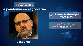 BETO ORTIZ en #BaellaTalks - 2020
