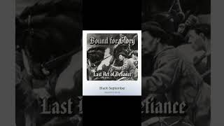 Bound For Glory - Black September