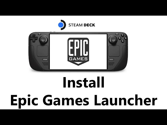 How to Play Epic Games Store Games on Steam Deck - Video - CNET