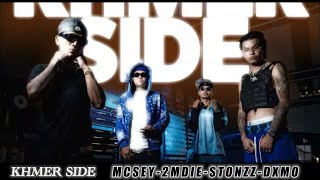 MCSEY-2MDIE [KHMER SIDE] STONZZ-DXMO 💥💥