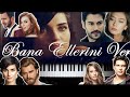 Bana Ellerini Ver - Piano (Yeni Versiyon)