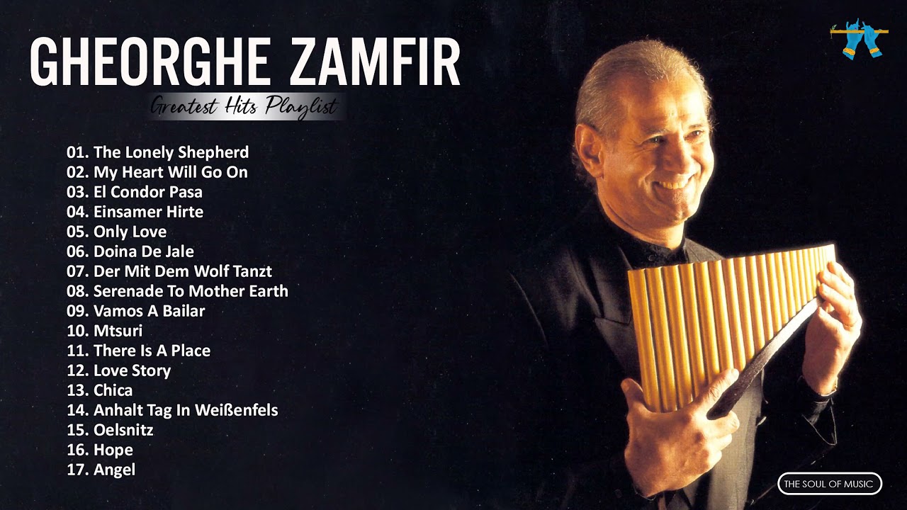 Zamfir Greatest Hits Collection Best Song Of Flute Music By