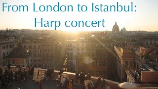 London to Istanbul: A Harp Journey Across Great Britain and Southern Europe