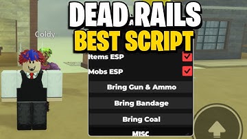 Dead Rails Script Gui / Hack (AIMBOT, AUTOFARM, BRING ITEMS, AND MORE) *NO KEY*