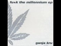 The Ganja Kru - Move On