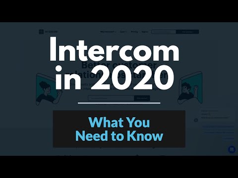 Intercom in 2020: What's New and What You Should Know
