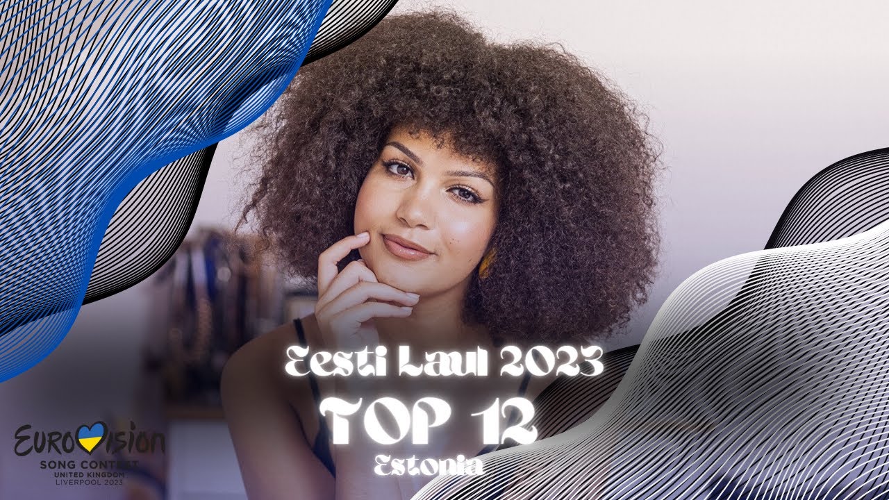 Watch 🇪🇪Eesti Laul 2023 | Final Top 12 (Estonia Eurovision 2023)🇪🇪 on YouTube Watch 🇪🇪Eesti Laul 2023 | Final Top 12 (Estonia Eurovision 2023)🇪🇪 on YouTube