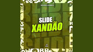 Slide Xandão