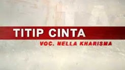 Nella Kharisma - Titip Cinta [OFFICIAL]  - Durasi: 5:30. 