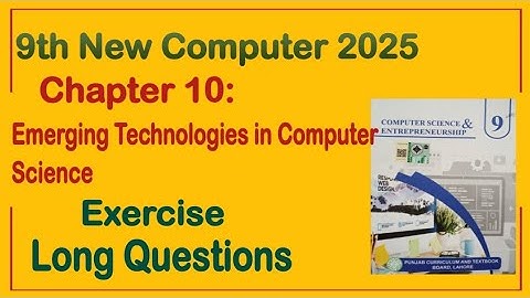 9Th Class Computer New Book 2025 || Chapter 10,Exercise Solution || Punjab Board 9th new computer