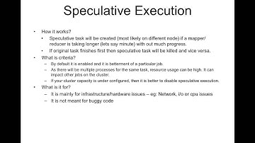 Map Reduce Execution Framework - MRv1 Speculative Execution And Challenges