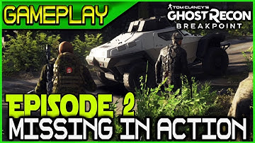 Deep State Ep 2: Missing in Action Mission Gameplay 🞔 No Commentary 🞔 Ghost Recon Breakpoint