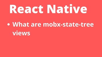 What are mobx-state-tree views