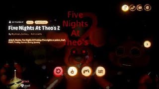 Five Nights At Theo's 2