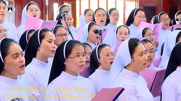 LỜI THIÊNG - Bản chuyển soạn mới - Tb: Quý sơ dòng Đa Minh Bùi Chu và nhạc công J.Đặng Thái Sơn