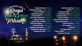 KOLEKSI 27 LAGU RAYA EVERGREEN MELETOP