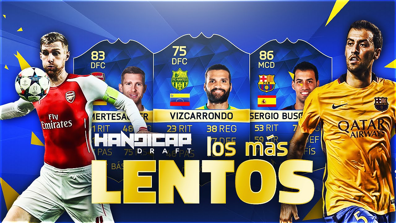 HÁNDICAP FUT DRAFT | EP.4 | LOS MÁS LENTOS | 