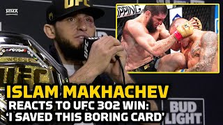 Islam Makhachev Reacts To UFC 302 Win: 'I Saved This Boring Card' | MMA Fighting