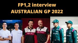 Vettel, Stroll, ALBON, LATIFI,  Bottas,  Zhou FP1&FP2 INTERVIEW AUSTRALIAN GP 2022