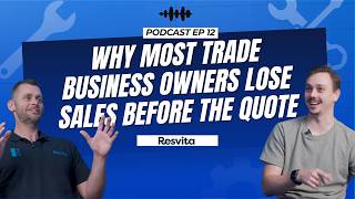 Why Most Trade business owners Lose Sales Before the Quote