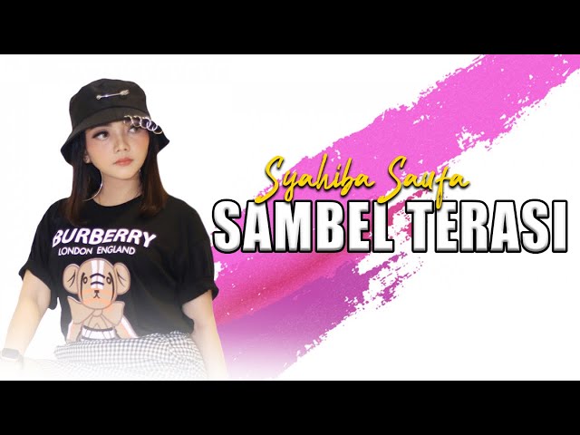 Syahiba Saufa - Sambel Terasi (Official Music Video) class=