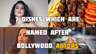 7 Dishes Which Are Named After Bollywood Actors