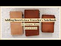 A Unique Way to Add Inserts into a Traveler's Notebook