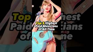 Top 5 Highest-Paid Musicians of All Time