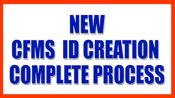 CFMS ID CREATION