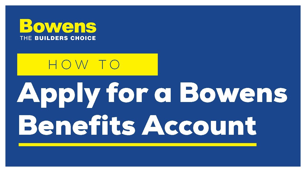 Bowens Online How to Apply for a Bowens Benefits Account YouTube