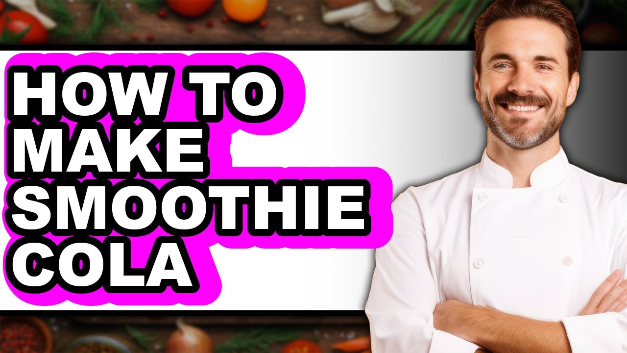 How to Make Smoothie Cola (only Way)