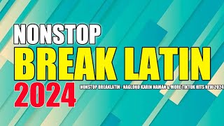 NEW DISCO NONSTOP BREAKLATIN 2024 | TIKTOK VIRAL NONSTOP BREAKLATIN 2024