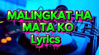 MALINGKAT HA MATA KO - LYRICS @sofhianiza #tausugsong #sulukmusic #lagusuluk 