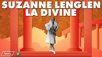 Suzanne Lenglen: La Divine