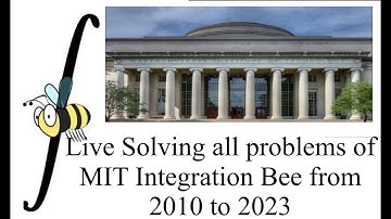 2012 Qualifier -  Live Solving all Problems of MIT Integration Bee from 2010 to 2023