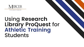 Using Research Library ProQuest for Athletic Training Students
