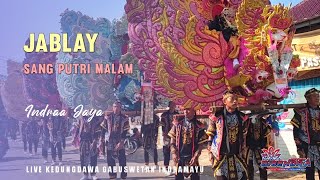 Jablay | Indraa Jaya | Arak-arakan Singa Depok Dangdut | Live Kedungdawa Gabuswetan Indramayu