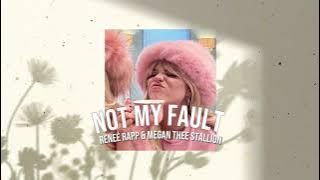 Reneé Rapp, Megan Thee Stallion - Not My Fault (sped up)