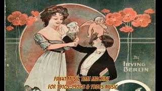 Hit Music From 100 Years Ago - 1910s Music Era  @Pax41
