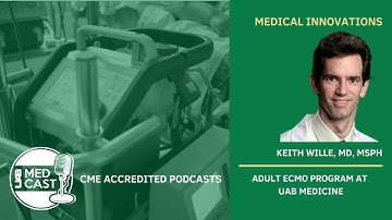 Adult ECMO Program at UAB Medicine | UAB MedCast