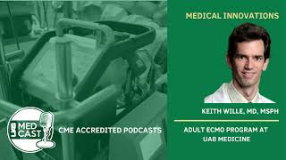 Adult ECMO Program at UAB Medicine | UAB MedCast